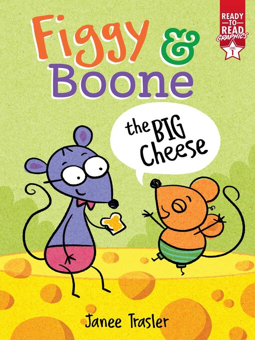 Title details for The Big Cheese by Janee Trasler - Wait list